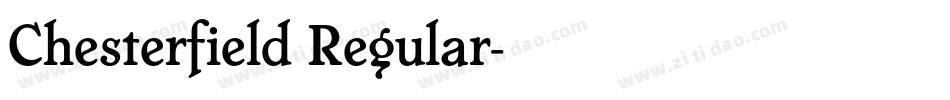 Chesterfield Regular字体转换